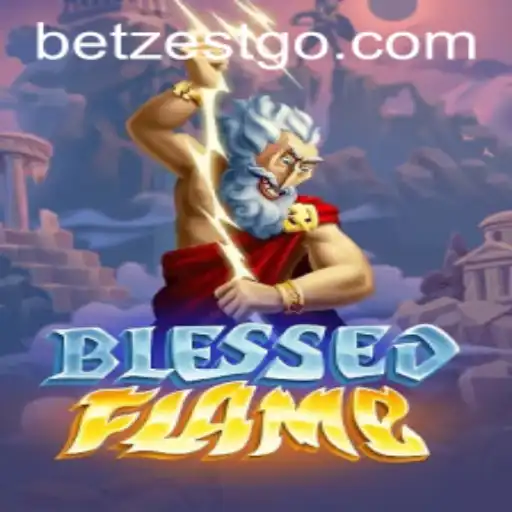 Exploring 'BlessedFlame': A New Gaming Sensation with Betzest