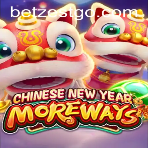 Exploring the Thrilling World of CHINESENEWYEARMOREWAYS on Betzest